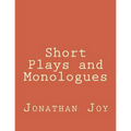 Short Plays and Monologues