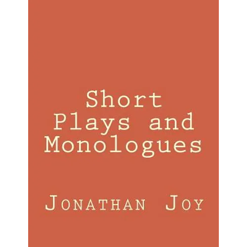 Short Plays and Monologues