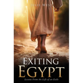 Exiting Egypt: Lessons From the Life of an Exile