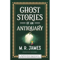 Ghost Stories of an Antiquary