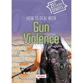 How to Deal with Gun Violence