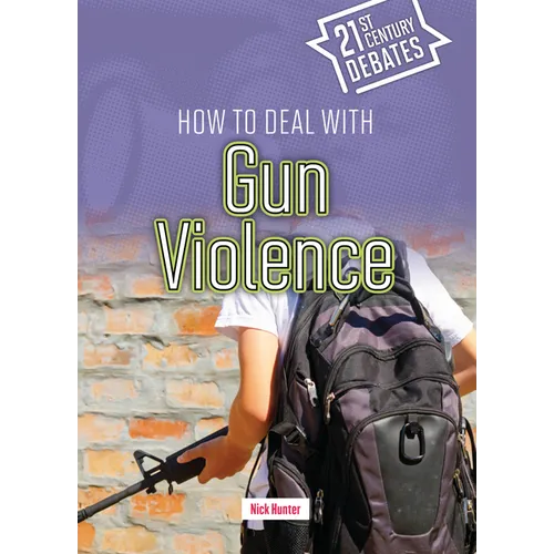 How to Deal with Gun Violence