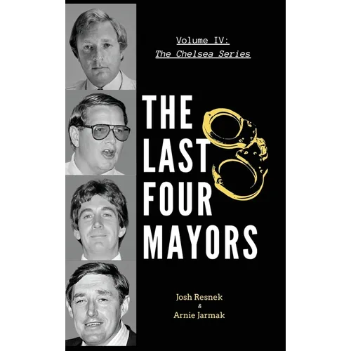 The Last Four Mayors Took down a City