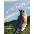 A Bluebird's Tale