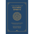 5 Early Grimoires of The Olympic Spirits