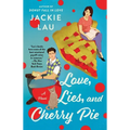 Love, Lies, and Cherry Pie