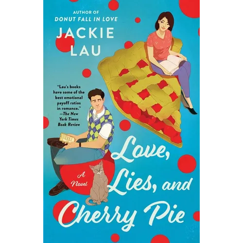 Love, Lies, and Cherry Pie