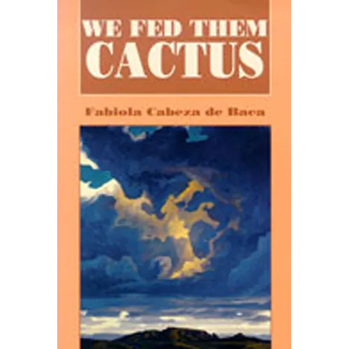 We Fed Them Cactus