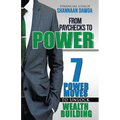 From Paychecks to Power: 7 Power Moves to Unlock Wealth Building
