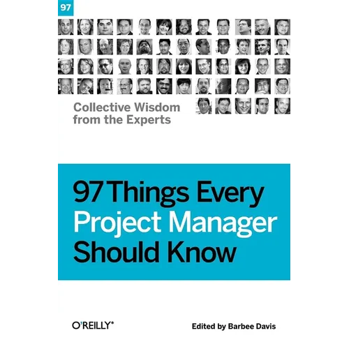 97 Things Every Project Manager Should Know