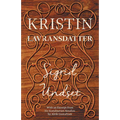Kristin Lavransdatter: The Complete Trilogy