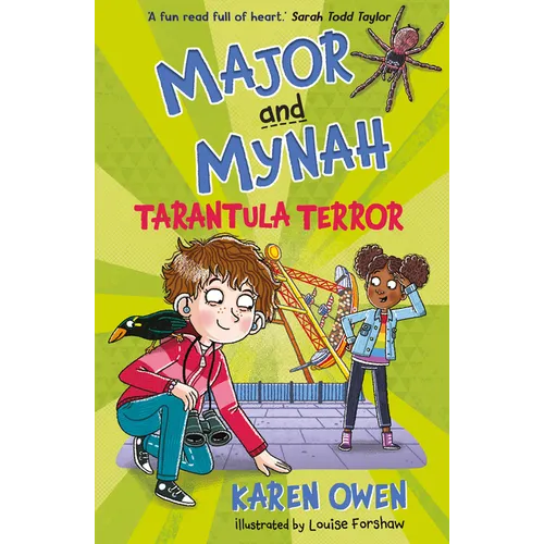 Major and Mynah: Tarantula Terror