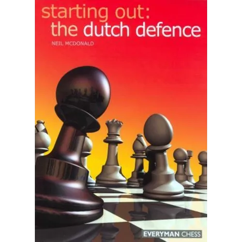 Starting Out: Dutch Defence
