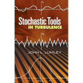 Stochastic Tools in Turbulence
