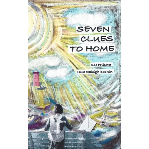 Seven Clues to Home
