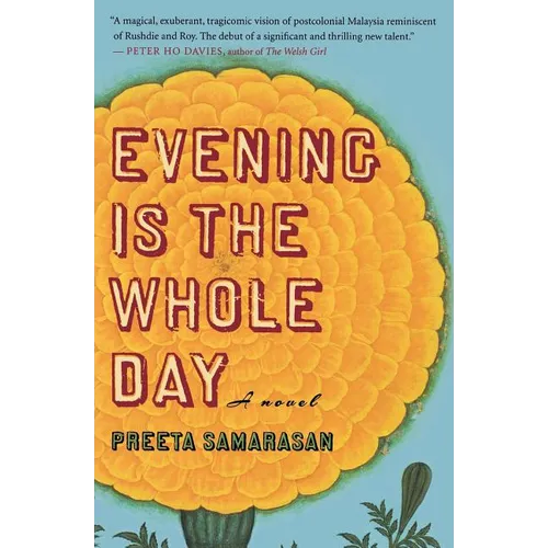 Evening Is the Whole Day
