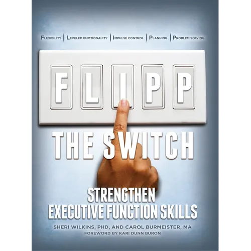 Flipp the Switch: Strengthen Executive Function Skills