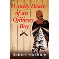 Lonely Death of an Ojibway Boy