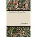 Masochism In Modern Man
