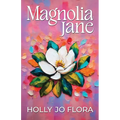 Magnolia Jane