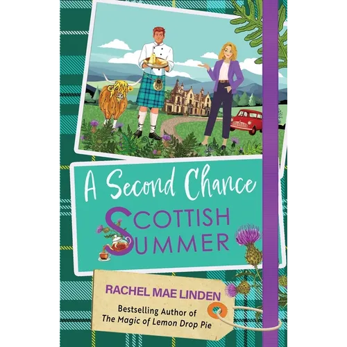 A Second Chance Scottish Summer: A Short Novel