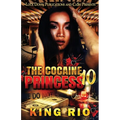 The Cocaine Princess 10