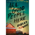 All Good People Here