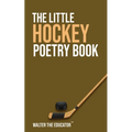 The Little Hockey Poetry Book