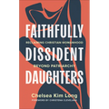 Faithfully Dissident Daughters