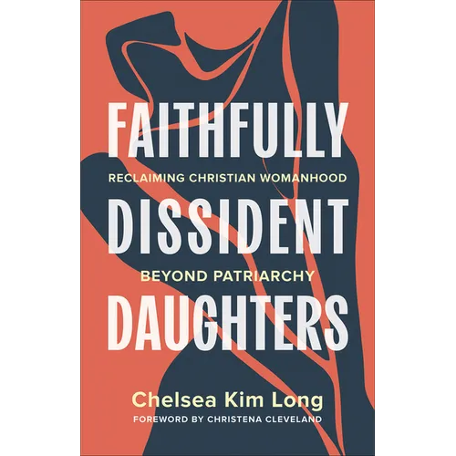 Faithfully Dissident Daughters