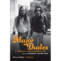 Major Dudes: Essays and interviews unpacking Steely Dan's meticulous, sardonic rock catalog