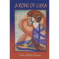 A Rope of Luna