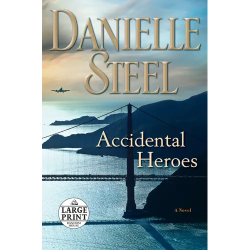 Accidental Heroes