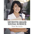 Seventh Grade Social Science: (For Homeschool or Extra Practice)