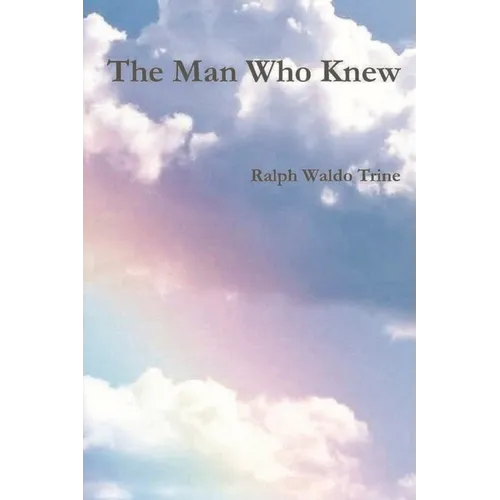 The Man Who Knew