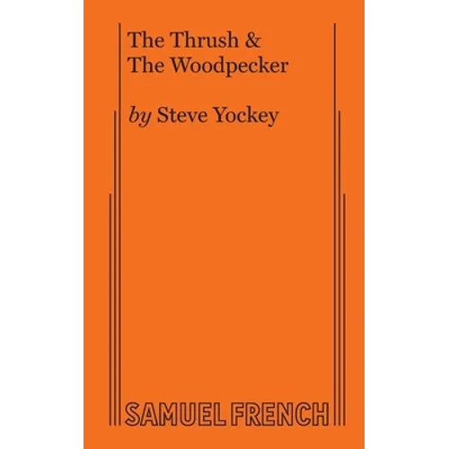The Thrush & the Woodpecker