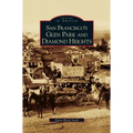San Francisco's Glen Park and Diamond Heights