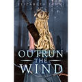 Outrun the Wind
