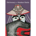 Dictionary of Alaskan Haida