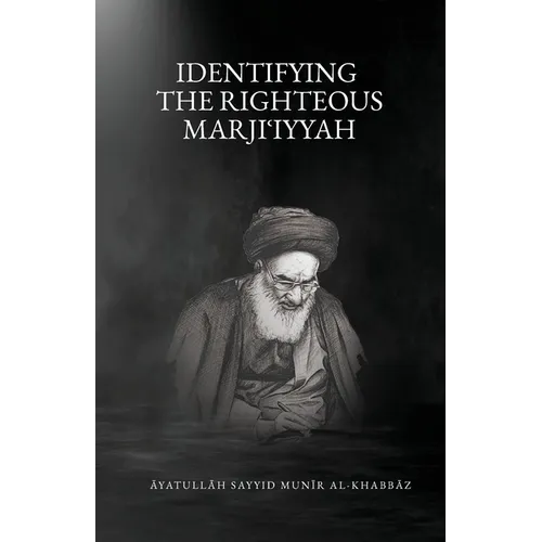 Identifying the Righteous Marjiʿiyyah