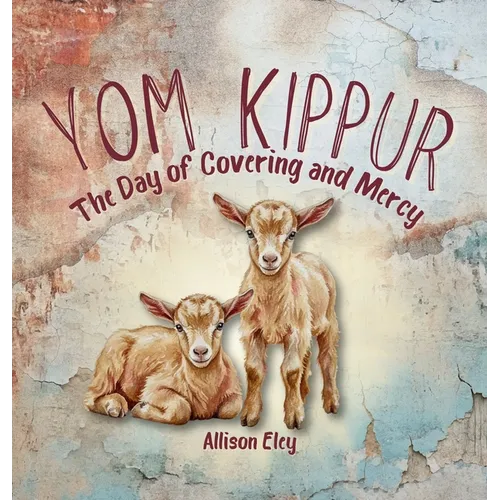 Yom Kippur: The Day of Covering and Mercy