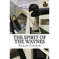 The Spirit of the Waynes