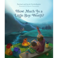 How Much Is a Little Boy Worth?