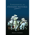 Fundamentos del Cuidado Pastoral