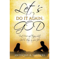 Let's Do It Again, God