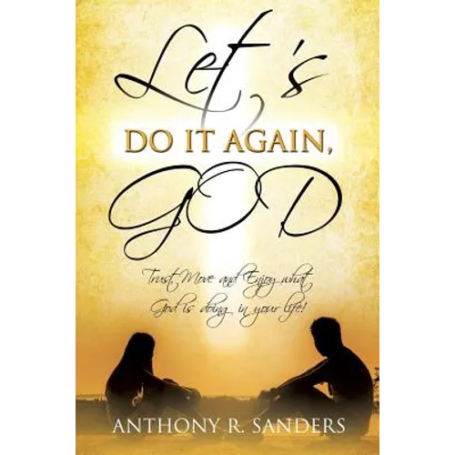 Let's Do It Again, God