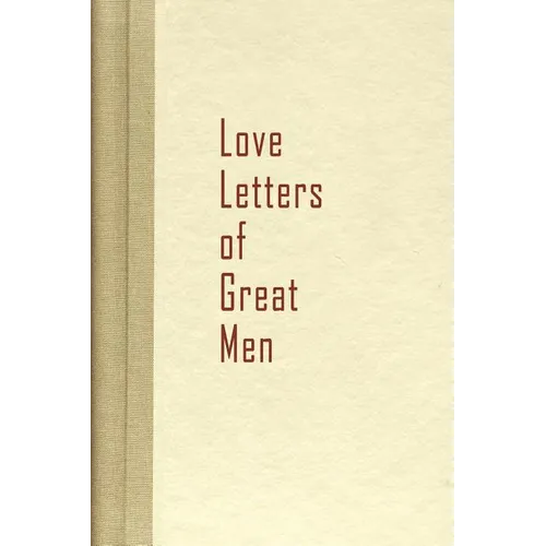 Love Letters of Great Men