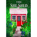 The She Shed: A Thriller Novella