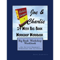 Big Book Study Workshop Workbook: An Active Journey Through the 12 Steps