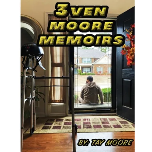 3ven Moore Memoirs